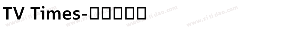 TV Times字体转换